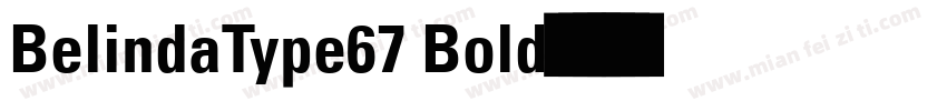 BelindaType67 Bold字体转换